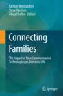 Connecting Families : The Impact of New Communication Technologies on Domestic Life - eBook