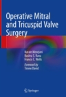 Operative Mitral and Tricuspid Valve Surgery - Book