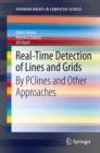 Real-Time Detection of Lines and Grids : By PClines and Other Approaches - Book