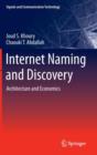 Internet Naming and Discovery : Architecture and Economics - Book