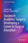 Success in Academic Surgery: Developing a Career in Surgical Education - Book