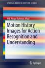 Motion History Images for Action Recognition and Understanding - eBook