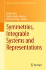 Symmetries, Integrable Systems and Representations - eBook