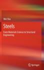 Steels : from Materials Science to Structural Engineering - Book