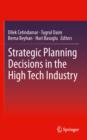 Strategic Planning Decisions in the High Tech Industry - eBook