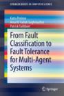 From Fault Classification to Fault Tolerance for Multi-Agent Systems - Book