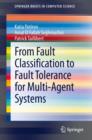 From Fault Classification to Fault Tolerance for Multi-Agent Systems - eBook