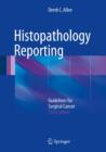 Histopathology Reporting : Guidelines for Surgical Cancer - eBook