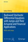 Backward Stochastic Differential Equations with Jumps and Their Actuarial and Financial Applications : BSDEs with Jumps - Book