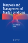 Diagnosis and Management of Marfan Syndrome - eBook