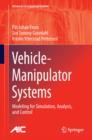 Vehicle-Manipulator Systems : Modeling for Simulation, Analysis, and Control - eBook