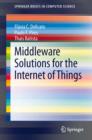 Middleware Solutions for the Internet of Things - eBook