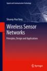 Wireless Sensor Networks : Principles, Design and Applications - Book