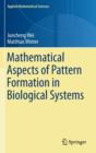 Mathematical Aspects of Pattern Formation in Biological Systems - Book