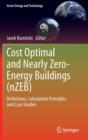 Cost Optimal and Nearly Zero-energy Buildings (nZEB) : Definitions, Calculation Principles and Case Studies - Book