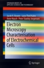Electron Microscopy Characterisation of Electrochemical Cells - Book