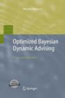 Optimized Bayesian Dynamic Advising : Theory and Algorithms - Book
