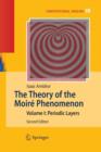 The Theory of the Moire Phenomenon : Volume I: Periodic Layers - Book