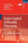 Active Control of Flexible Structures : From Modeling to Implementation - Book