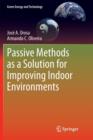 Passive Methods as a Solution for Improving Indoor Environments - Book