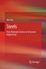 Steels : From Materials Science to Structural Engineering - Book