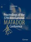 Proceedings of the 37th International MATADOR Conference - Book