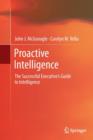 Proactive Intelligence : The Successful Executive's Guide to Intelligence - Book