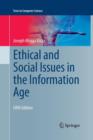 Ethical and Social Issues in the Information Age - Book