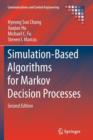 Simulation-Based Algorithms for Markov Decision Processes - Book