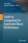 Guide to Computing for Expressive Music Performance - Book