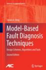 Model-Based Fault Diagnosis Techniques : Design Schemes, Algorithms and Tools - Book