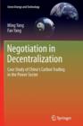 Negotiation in Decentralization : Case Study of China's Carbon Trading in the Power Sector - Book
