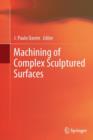 Machining of Complex Sculptured Surfaces - Book