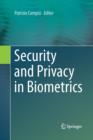 Security and Privacy in Biometrics - Book