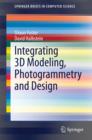 Integrating 3D Modeling, Photogrammetry and Design - Book