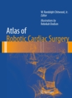 Atlas of Robotic Cardiac Surgery - eBook