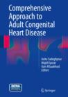 Comprehensive Approach to Adult Congenital Heart Disease - Book