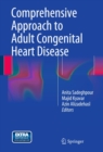 Comprehensive Approach to Adult Congenital Heart Disease - eBook