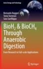 BioH2 & BioCH4 Through Anaerobic Digestion : From Research to Full-Scale Applications - Book