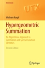 Hypergeometric Summation : An Algorithmic Approach to Summation and Special Function Identities - Book