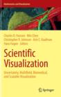 Scientific Visualization : Uncertainty, Multifield, Biomedical, and Scalable Visualization - Book