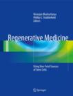 Regenerative Medicine : Using Non-Fetal Sources of Stem Cells - Book