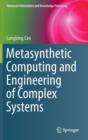 Metasynthetic Computing and Engineering of Complex Systems - Book