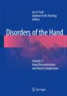 Disorders of the Hand : Volume 2: Hand Reconstruction and Nerve Compression - Book