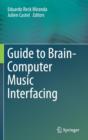 Guide to Brain-Computer Music Interfacing - Book