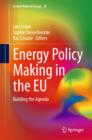Energy Policy Making in the EU : Building the Agenda - eBook