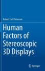 Human Factors of Stereoscopic 3D Displays - Book