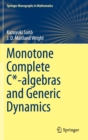 Monotone Complete C*-Algebras and Generic Dynamics - Book