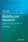 Modelling and Simulation : Exploring Dynamic System Behaviour - Book