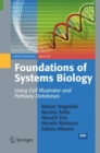 Foundations of Systems Biology : Using Cell Illustrator and Pathway Databases - Book